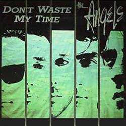 Angel City : Don't Waste My Time